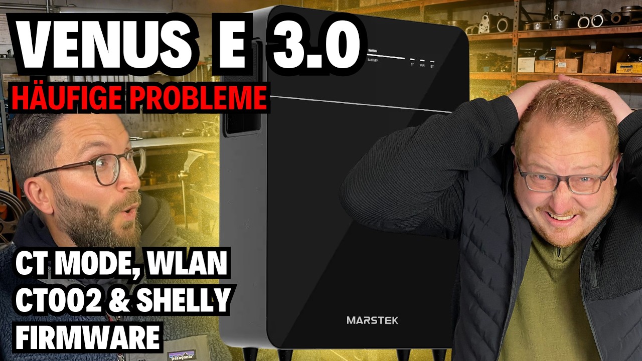MARSTEK Venus E 3.0 Häufige Probleme | Shelly vs CT002 ⚡ | FAQ zur Fehlerbehebung
