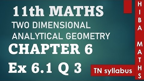 11th maths chapter 6 exercise 6.1 question 3 tn syllabus hiba maths