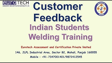 Customer Feedback  - Dharmendra kumar  AWS Welding Training by Eurotech Chandigarh