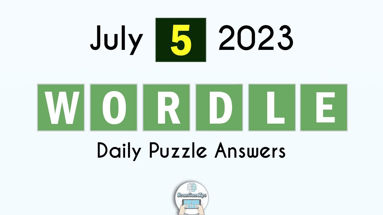 Wordle July 5 2023 Today Answer YouTube