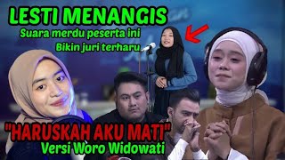 Lesti Terharu !! Lagu Haruskah Aku Mati Versi Woro Widowati Membuat Semua Juri Menangis _Parodi Lida