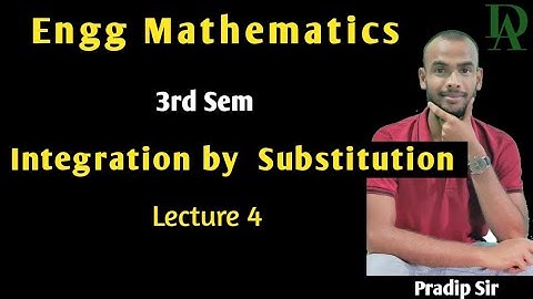 Integration | 3rd Sem Engg Mathematics | Integration by Substitutions | Diploma Academy