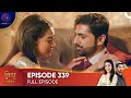 Sindoor Ki Keemat The Price Of Marriage Episode 339 English Subtitles Sindoor Ki Keemat The Price Of Marriage Episode 339 English Subtitles