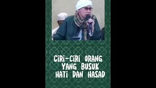 Ciri-ciri Orang Yang Busuk Hati & Hasad | Buya Yahya