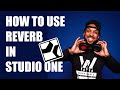 How to use reverb in studio one