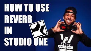 How to Use Reverb in Studio One