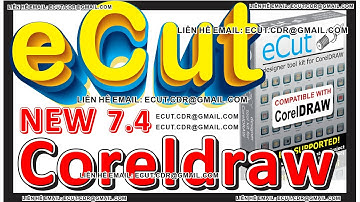 ECUT for CORELDRAW LEDTOOL, NEON, CADTOOL CẬP NHẬT 100 CHỨC NĂNG HỖ TRỢ  LĨNH VỰC QUẢNG CÁO, CẮT CNC