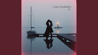 Download Lagu Cinta Terakhirku Download Lagu Cinta Terakhirku