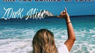 Dj LainZix ft Myya's_Diary_&_Kiki_Rowe_-_Are_You_Scared_Of_Love[ZOuk Remix]2020