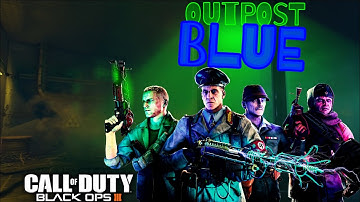 Outpost Blue BO3 Custom Zombies (1st try!) FANTASTIC map made by Treyarch Dev! #LIVE #Gaming #CZC