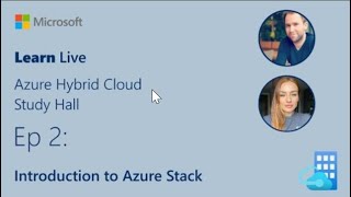 Learn Live   Introduction to Azure Stack