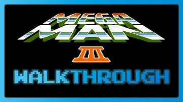 Megaman 3 (NES) Full Video Walkthrough No Commentary HD Longplay