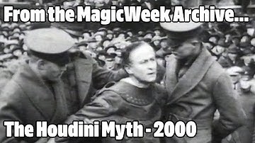 The History Zone: The Houdini Myth - 2000