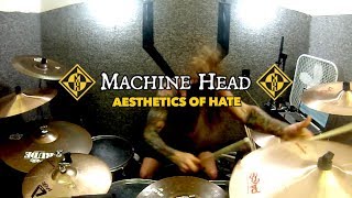 Machine Head - Aesthetics of Hate (drum cover) by Wade Murff