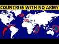 Which Countries Do NOT Have An Army?