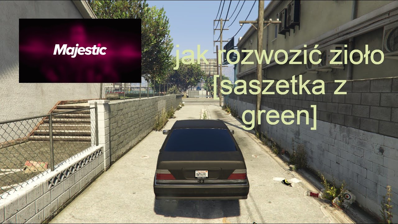 Jak rozwozić zioło na majestic rp PL-1