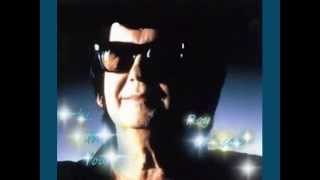 Roy Orbison - Only With You