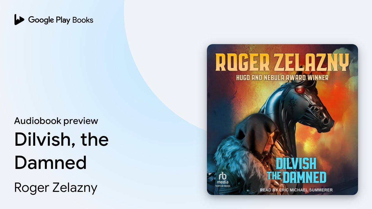 Dilvish, the Damned by Roger Zelazny · Audiobook preview