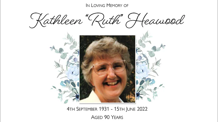 In Loving Memory of Kathleen Ruth Heawood