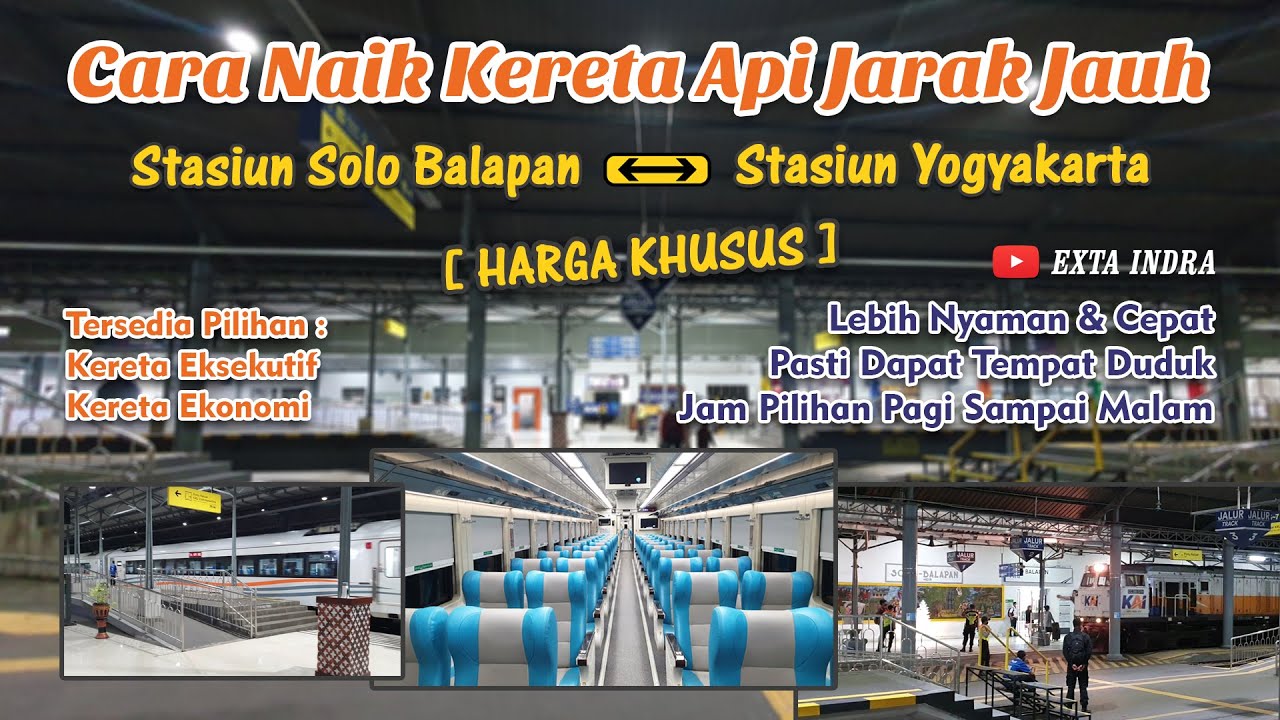 Cara Naik Kereta Api Jarak Jauh Solo - Yogyakarta Tarif Harga Khusus