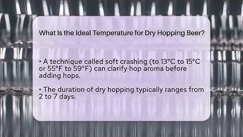 What Is the Ideal Temperature for Dry Hopping Beer? | The Pint Guy