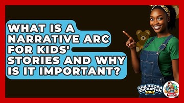 What Is A Narrative Arc For Kids
