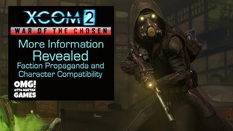 XCOM 2 War of the Chosen Propaganda and Bonding
