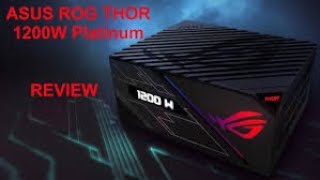 ASUS ROG Thor 1200W PSU Review | High-End Power Supply for Gaming &amp; Overclocking