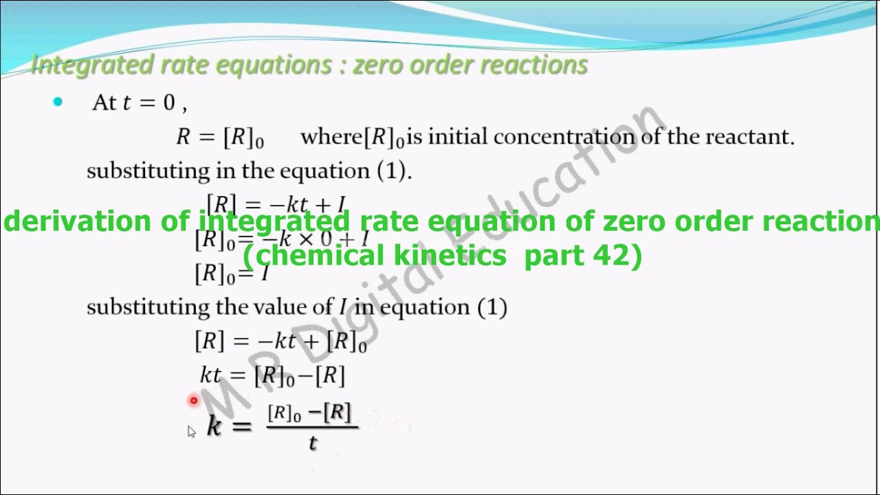 Derivation of Zero order Integrated rate equation(chemical