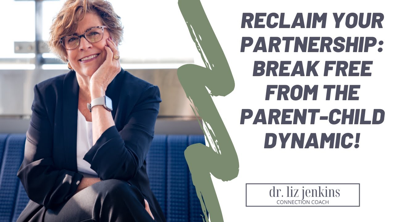 Reclaim Your Partnership: Break Free from the Parent-Child Dynamic!