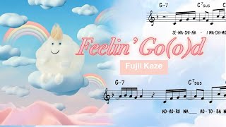 Fujii Kaze - Feelin' Go(o)d (Sheet Music w/Lyrics Rom, Eng