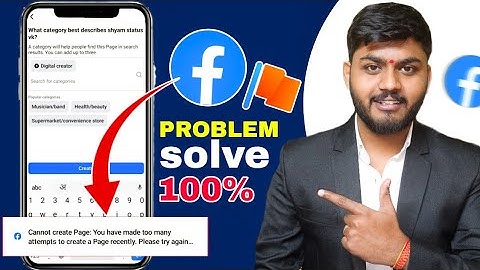 Cannot create page you have created too many pages in a short time facebook problem 2025