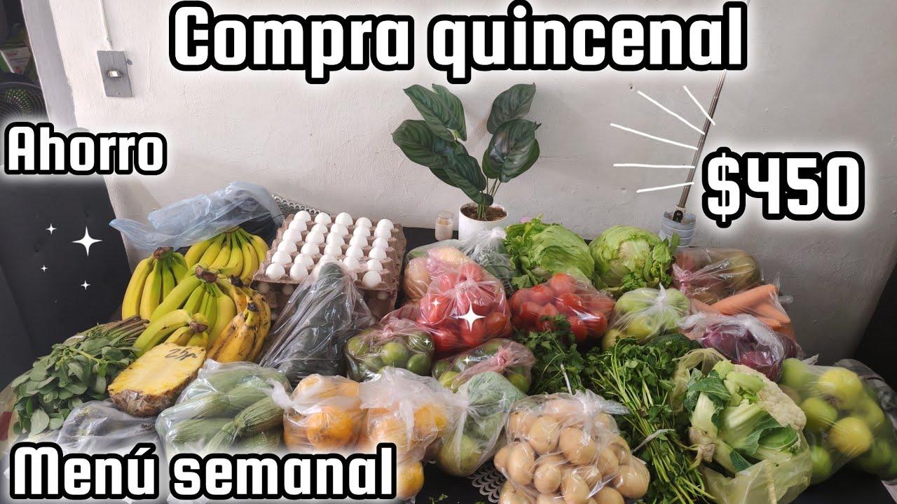 Compra quincenal 🛒 ahorro semanal💰