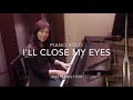 I'll Close My Eyes Jazz Piano Soro by Eva ジャズピアノソロ