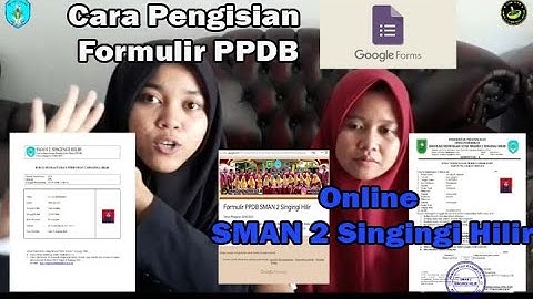 Tutorial Pengisian Formulir PPDB Online SMAN 2 SINGINGI HILIR #PPDB #Tutorial