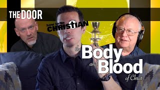 The Door: The Body and Blood of Christ