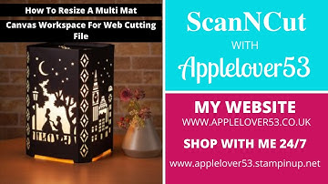 Brother ScanNCut (Canvas for Web) - How To Resize A Multi Mat Cutting File