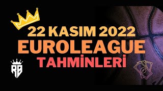 RESUL BULUT - 22 KASIM 2022 EUROLEAGUE İDDAA TAHMİNLERİ
