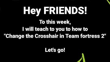 How to change the Crosshair in Team fortress 2 |Navy BLACk