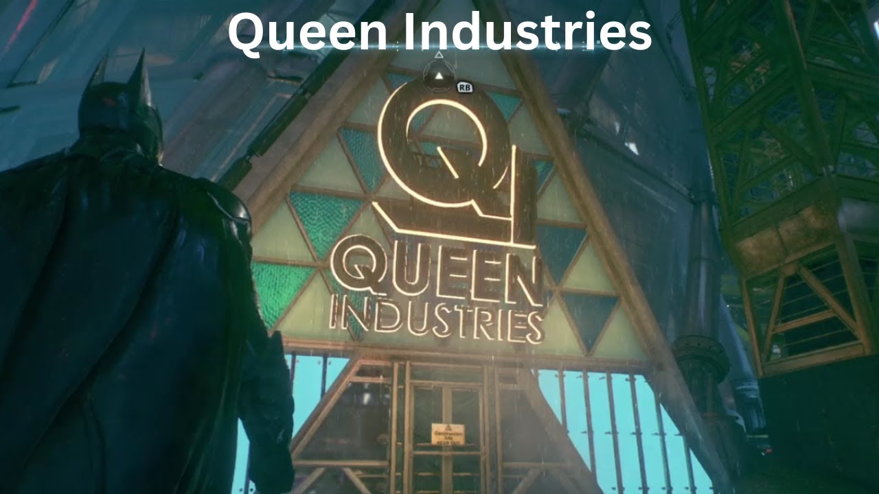 Batman Arkham Knight Queen Industries