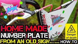 How to make a BMX Number plate? Make your own plate #howto #rforklifer #bmxplate #homemade by White Welly BMX Restorations 2,493 views 1 year ago 10 minutes, 46 seconds