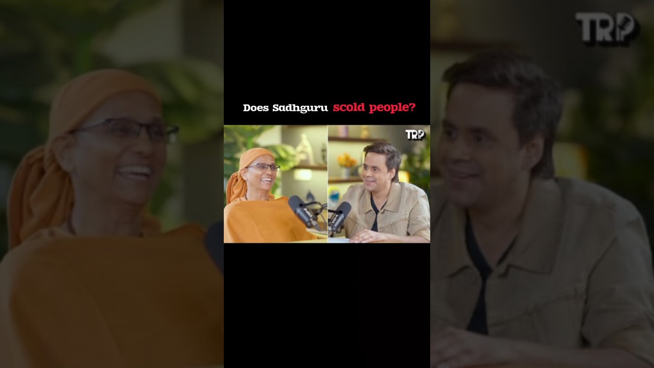 Does Sadhguru scold people?