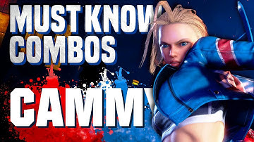 Must Know Cammy Combos for Street Fighter 6