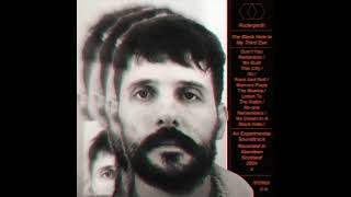 Download Lagu Rudergerät - The Black Hole In My Third Eye [FULL ALBUM - 2024] MP3