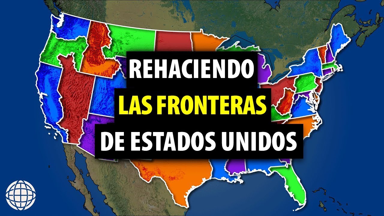 Cómo Solucionar las Terribles Fronteras de los Estados Unidos - YouTube
