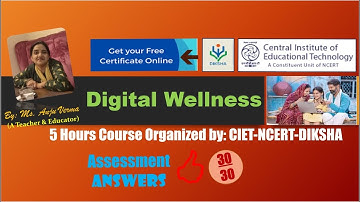 Online Training on Digital Wellness 2025 5 hrs CIET-NCERT-DIKSHA Anju Verma