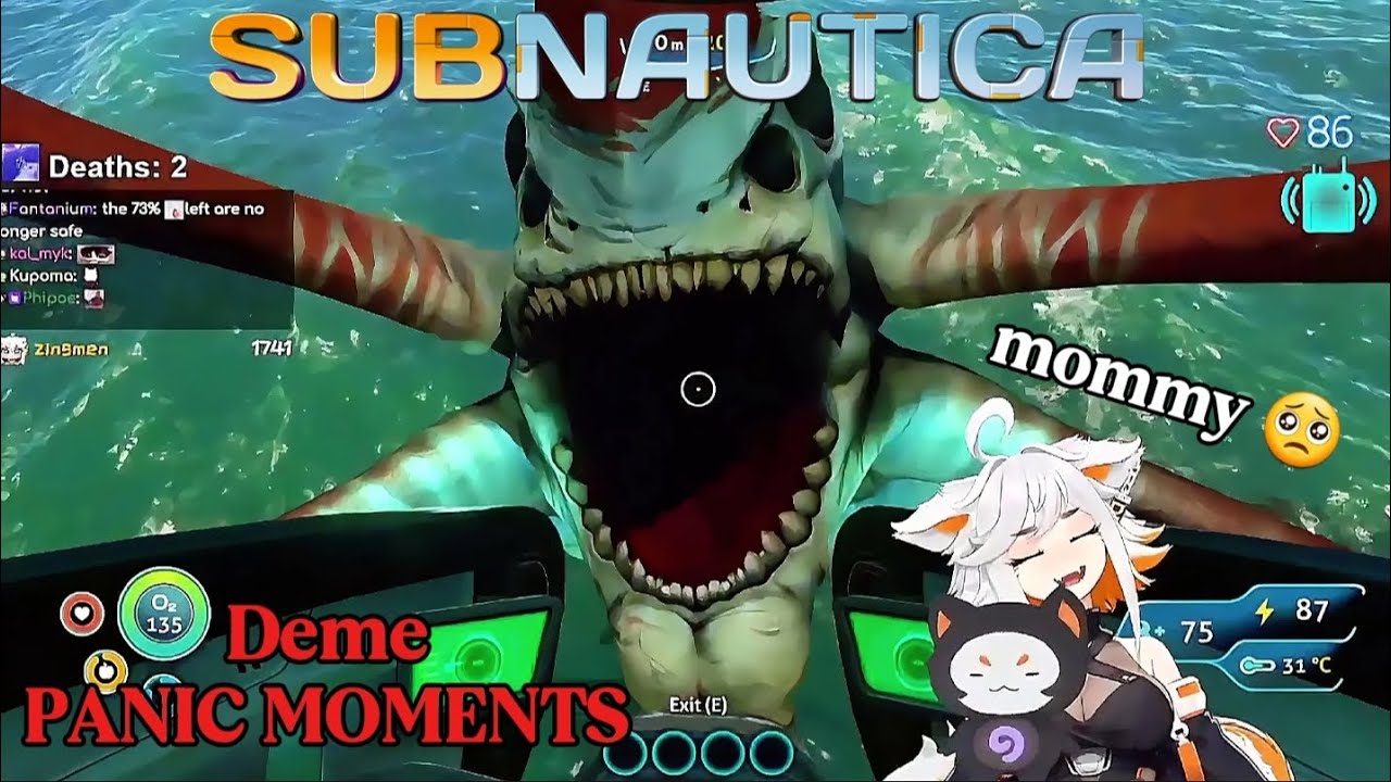 Deme in PANIC playing Subnautica