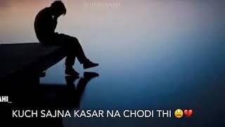 Shoq tha yaar faqeeri ka kuch ishq ne dar dar rol diya #whatsapp status #What & why #love #songs