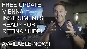 Vienna Instruments now with Retina Mode! FREE UPDATE!