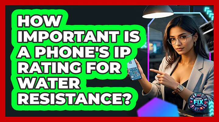 How Important Is A Phone's IP Rating For Water Resistance? - Phone Fix and Features